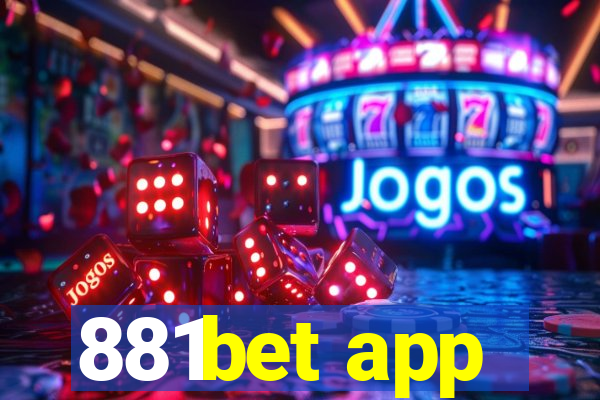 881bet app